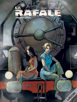 Capa do artigo La Rafale Tome 3 ; Terminus Saïgon