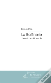 Capa do artigo La Raffinerie