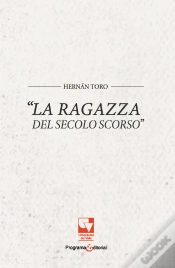 Capa do artigo La Ragazza Del Secolo Scorso