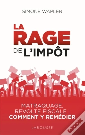 La Rage De L'Impot