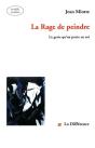 La Rage De Peindre - Preview
