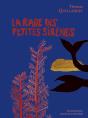 La Rage Des Petites Sirènes - Preview