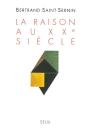 La Raison Au Xxe Siècle - Preview