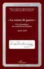 La Raison De Guerre ; Correspondance Du Cardinal De Richelieu ; Année 1635 - Preview