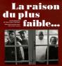 La Raison Du Plus Faible - Preview