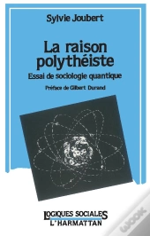 La Raison Polytheiste