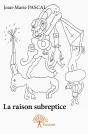 La Raison Subreptice - Preview