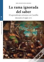 La Rama Ignorada Del Saber