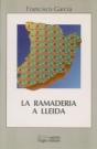 La Ramaderia A Lleida (1940-1993) - Preview