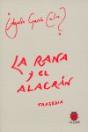 La Rana Y El Alacran - Preview