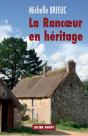 La Rancoeur En Heritage - Preview