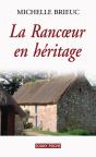 La Rancoeur En Heritage - Preview