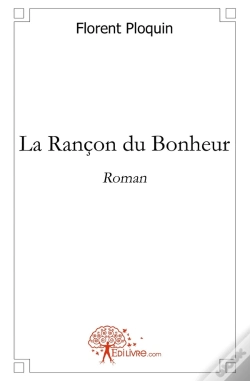 Capa do artigo La Rançon Du Bonheur