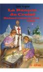 La Rançon Du Croisé ; Richard Coeur De Lion 1194 - Preview