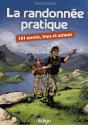 La Randonnee Pratique - 101 Secrets, Trucs Et Astuces - Preview