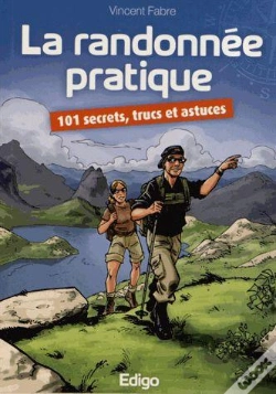 Capa do artigo La Randonnee Pratique - 101 Secrets, Trucs Et Astuces