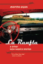 La Ranfla & Other New Mexico Stories - Preview