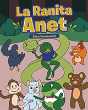 La Ranita Anet - Preview