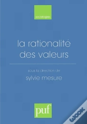 La Rationalité Des Valeurs