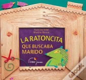La Ratoncita Que Buscaba Marido