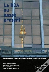 La Rda Au Passe Present
