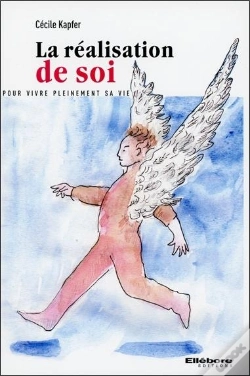 Capa do artigo La Realisation De Soi - Vivre Sa Vie Autrement