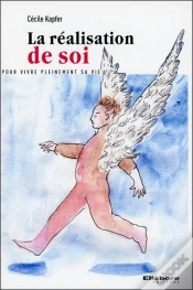 Capa do artigo La Realisation De Soi - Vivre Sa Vie Autrement
