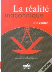 La Réalité Maçonnique