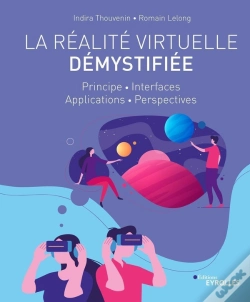 Capa do artigo La Réalité Virtuelle Démystifiée ; Principe, Interfaces, Applications, Perspectives