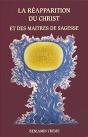 La Réapparition Du Christ Et Des Maîtres De Sagesse - Preview