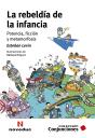 La Rebeldía De La Infancia - Preview