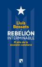 La Rebelión Interminable - Preview
