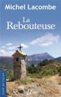 La Rebouteuse - Preview