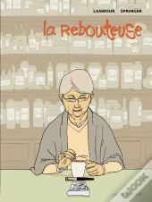La Rebouteuse