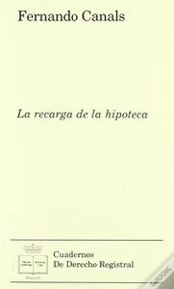 Capa do artigo La Recarga De La Hipoteca
