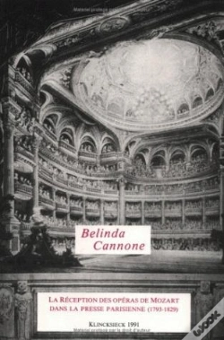 Capa do artigo La Réception Des Opéras De Mozart Dans La Presse Parisienne (1793-1829)