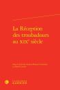 La Reception Des Troubadours Au Xixe Siecle - Preview