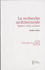 La Recherche Architecturale. Reperes, Outils, Analyses - Preview