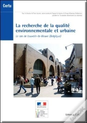 Capa do artigo La Recherche De La Qualité Environnementale Et Urbaine ; Le Cas De Louvain-La-Neuve (Belgique)
