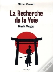 Capa do artigo La Recherche De La Voie ; Mushâ Shugyô