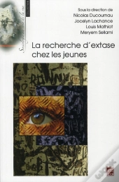 La Recherche D'Extase Chez Les Jeunes