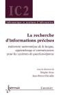 La Recherche D'Informations Precises Traitement Automatique De La Langue Apprentissage Et Connaissan - Preview