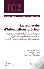 La Recherche D'Informations Precises Traitement Automatique De La Langue Apprentissage Et Connaissan