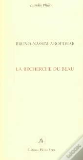 La Recherche Du Beau