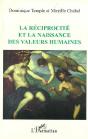 La Réciprocité Et La Naissance Des Valeurs Humaines - Preview
