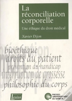 Capa do artigo La Réconciliation Corporelle - Une Éthique Du Droit Médical