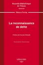 La Reconnaissance De Dette. Volume 233 - Preview
