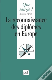 La Reconnaissance Des Diplômes En Europe
