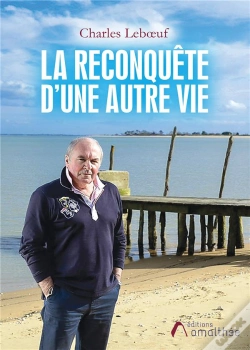 Capa do artigo La Reconquete D'Une Autre Vie
