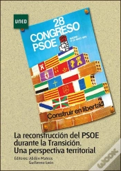 Capa do artigo La Reconstrucción Del Psoe Durante La Transición. Una Perspectiva Territorial